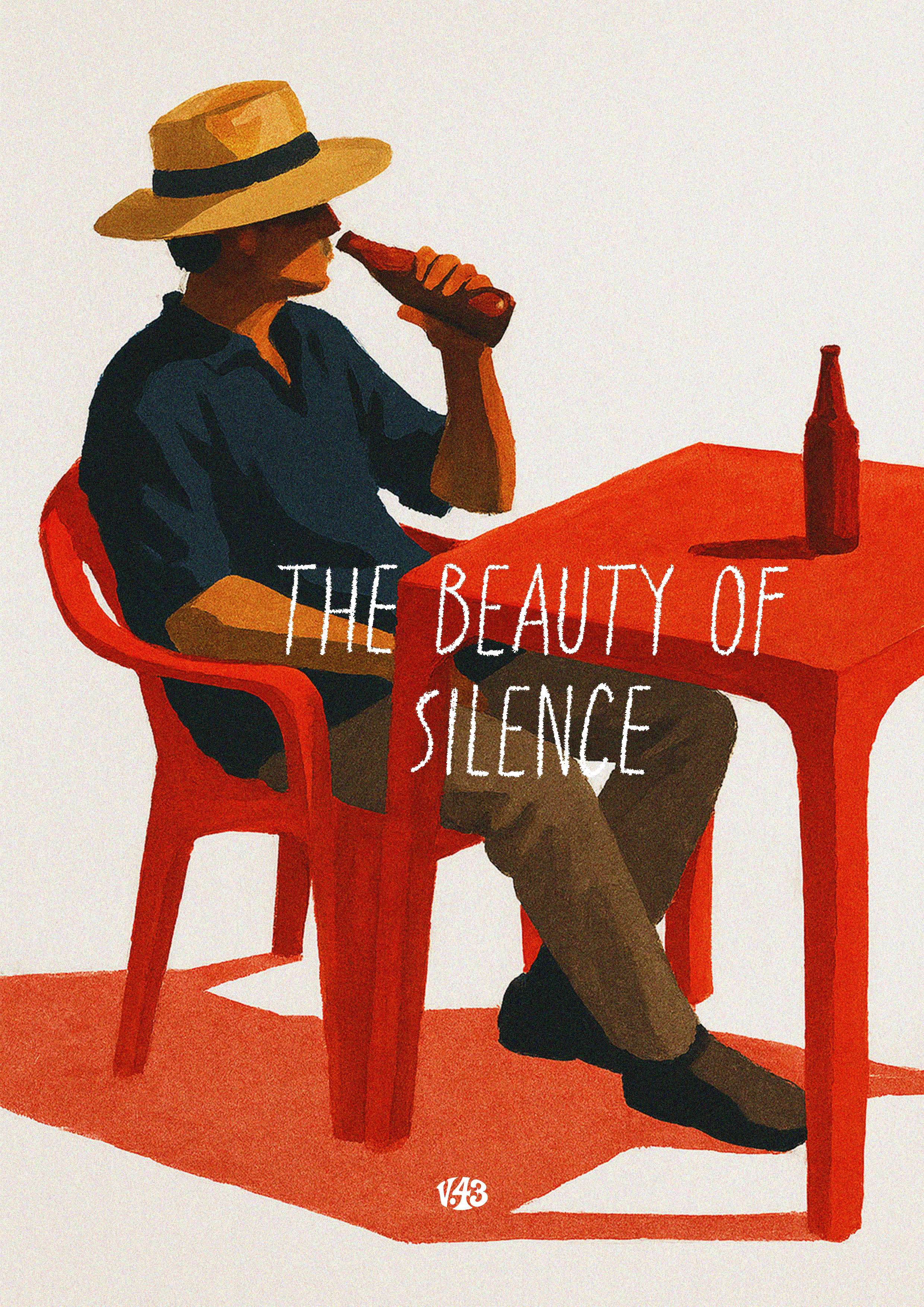 The Beauty of Silence